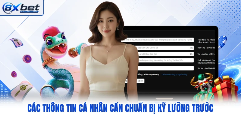 Các thông tin cá nhân cần chuẩn bị kỹ lưỡng trước