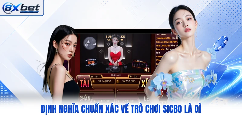 Định nghĩa chuẩn xác về trò chơi Sicbo là gì Định nghĩa chuẩn xác về trò chơi Sicbo là gì